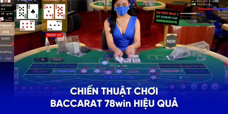 Chiến thuật chơi baccarat 78WIN hiệu quả